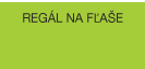 REGÁL NA FĽAŠE